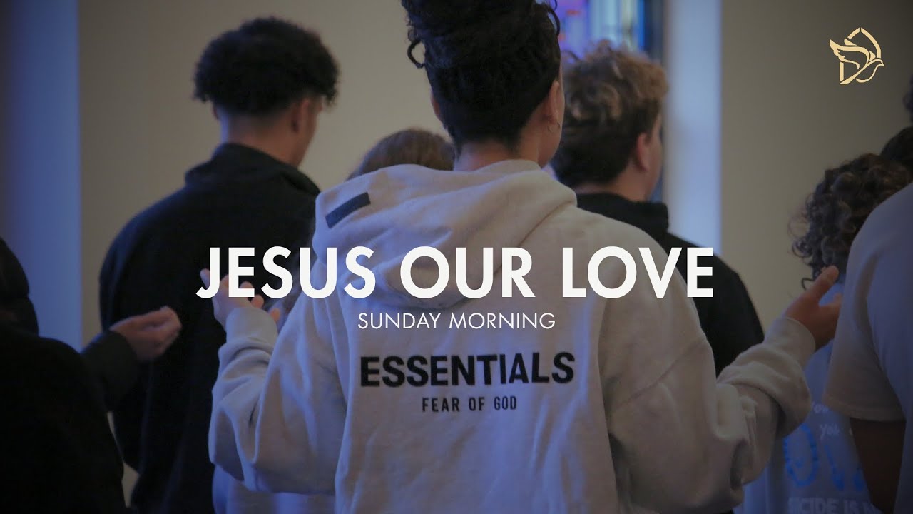 Jesus Our Love