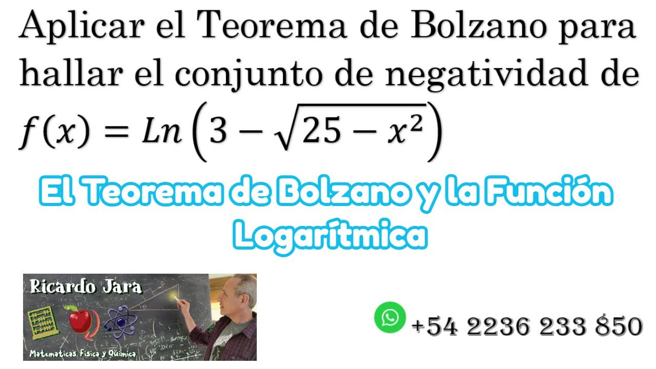 Teorema de Bolzano y Función Logaritmo Natural