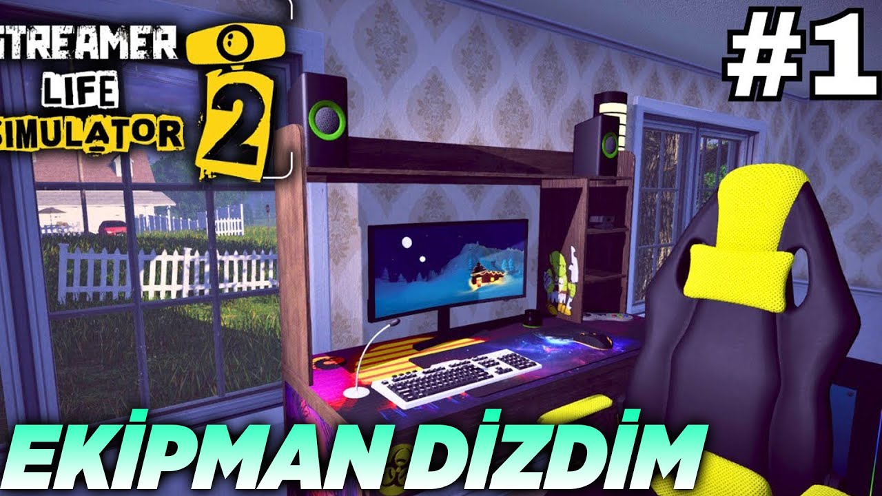 YENİ YAYINCI SİMULATOR YAYIN İÇİN GEREKLİ EKİPMANLAR ALDIK | STREAMER LİFE SİMULATOR 2 TÜRKÇE BÖLÜM1