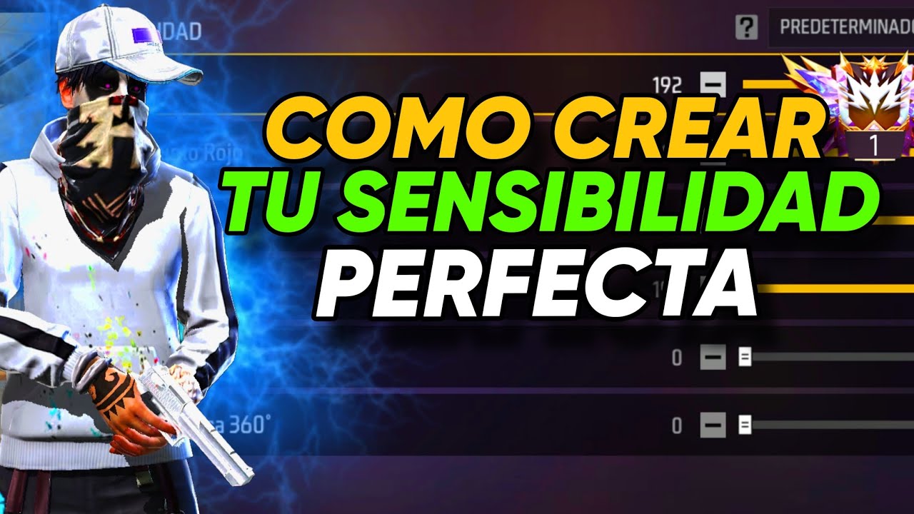 COMO CREAR TU PROPIA SENSIBILIDAD PERFECTA EN FREE FIRE