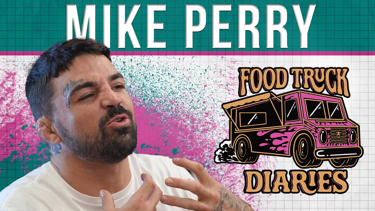 Mike Perry | Food Truck Diaries w/ Brendan Schaub