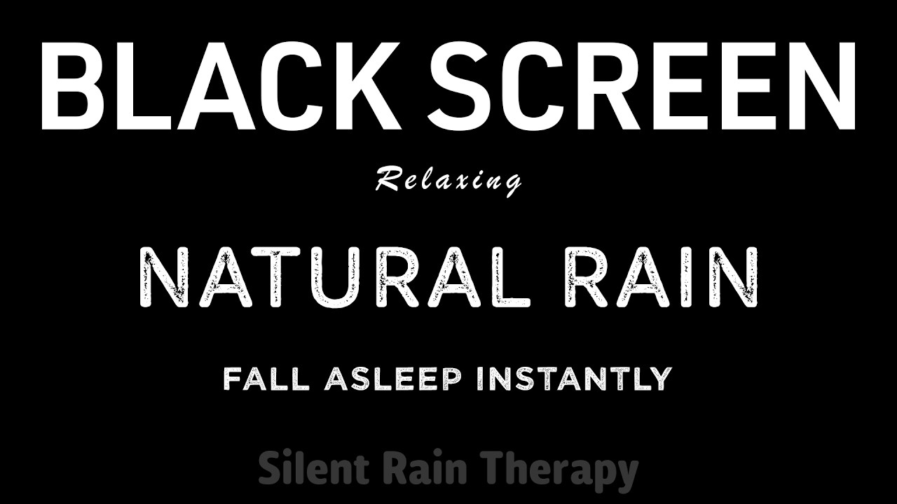 Fall Asleep Instantly Tonight with Natural RAIN Sounds & Black Screen ASMR