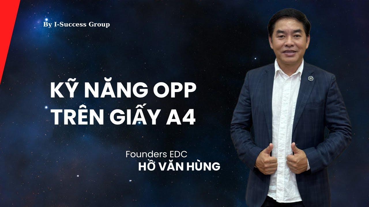 KỸ NĂNG OPP TRÊN GIẤY A4