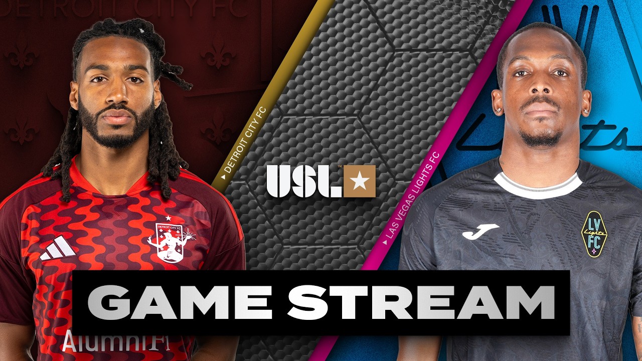 Detroit City FC vs. Las Vegas Lights FC | 7.25.2026