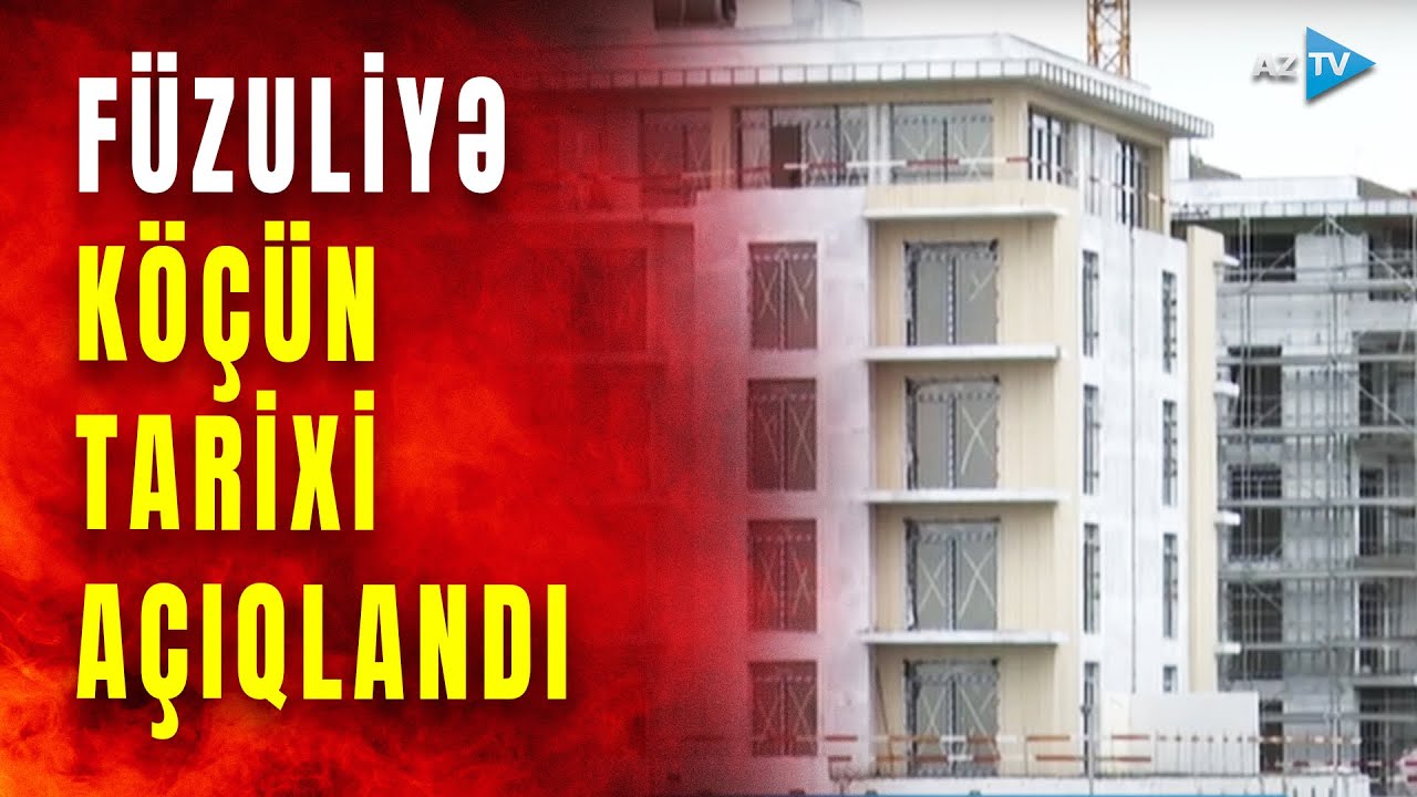 Füzuliyə qayıdış tezləşdirilir: sakinlər yaxın vaxtlarda yurduna dönəcək