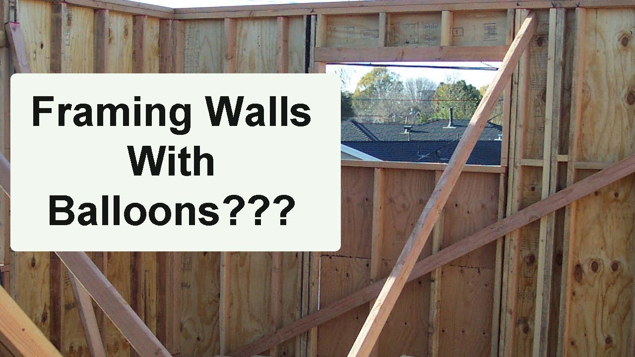 What is Balloon Wall Framing? &ndash; Home Building Construction Methods