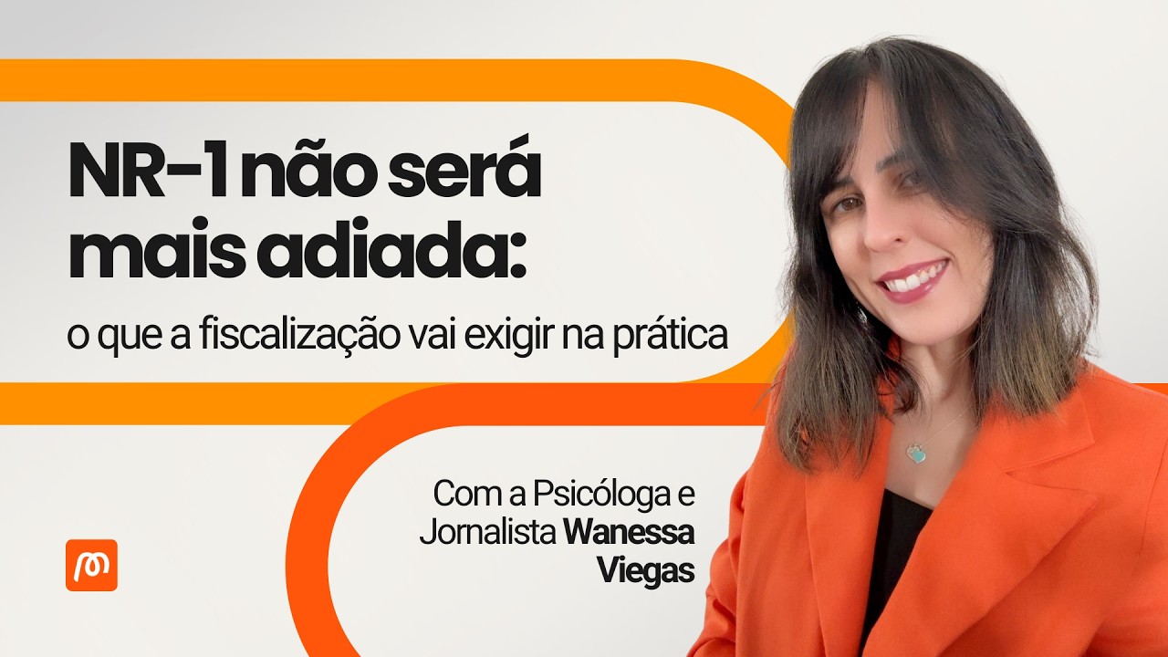 NR-1 não será mais adiada: o que a fiscalização vai exigir na prática