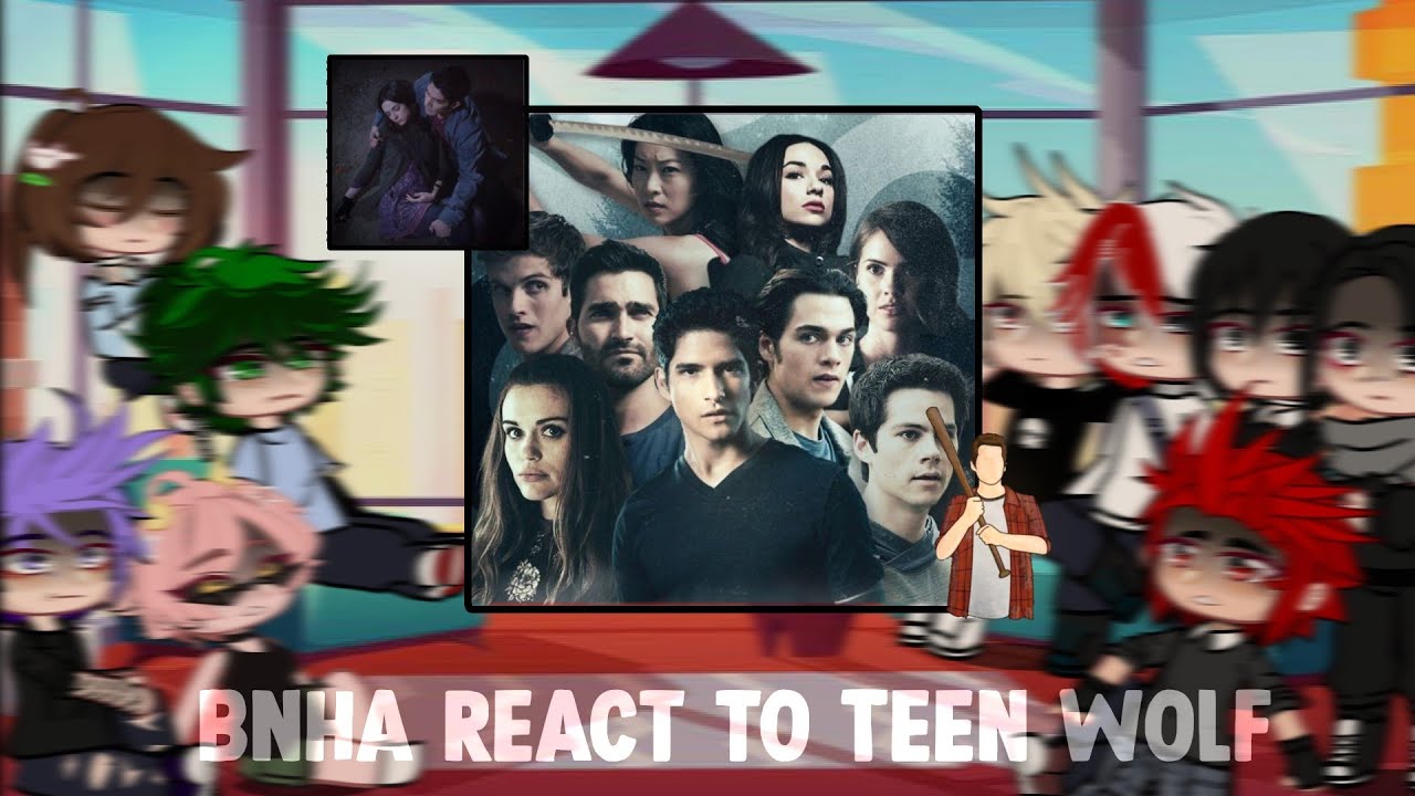 bnha react to Teen Wolf🏈|| Angst || part 2 || BNHA/UA