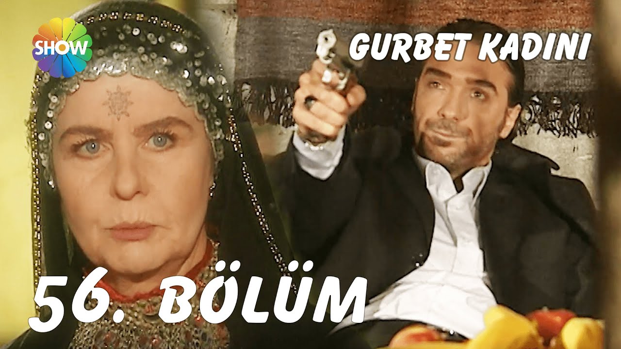 Gurbet Kadını 56. Bölüm | FULL HD