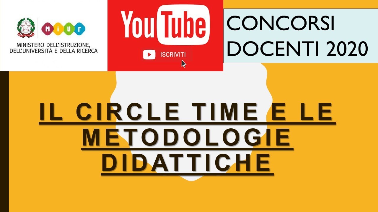 IL CIRCLE TIME E LE METODOLOGIE DIDATTICHE