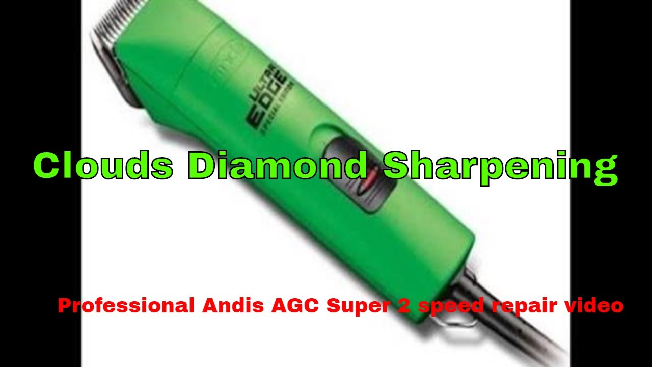 Andis AGC Super 2 speed clipper repair