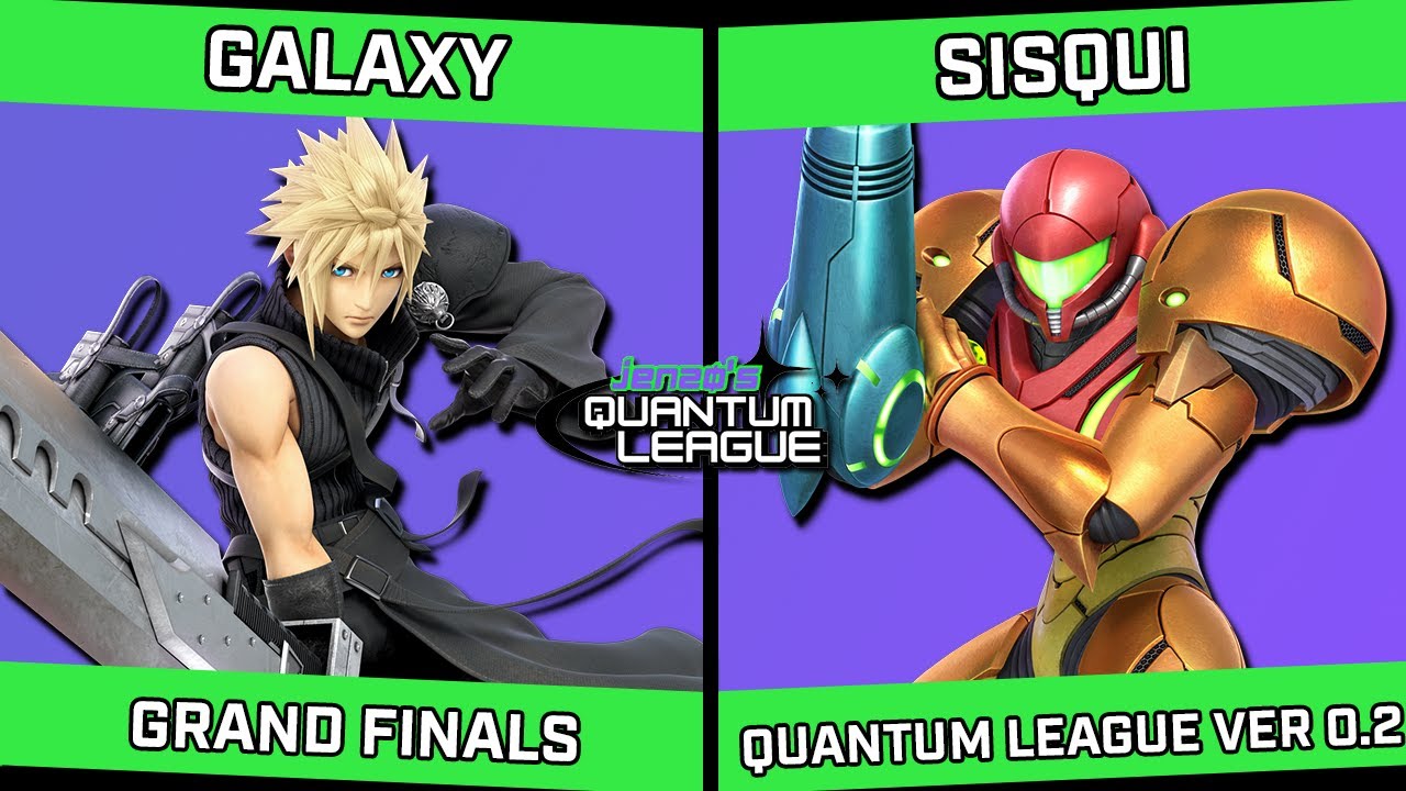 Jenzo's Quantum League Ver 0.2 - GRAND FINALS - Galaxy (Cloud) vs Sisqui (Samus)