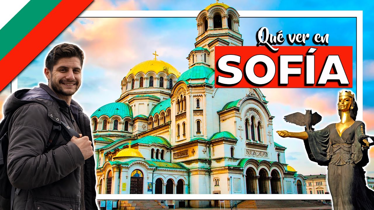 Qué ver y hacer en SOFÍA 🔴 BULGARIA 🟢 el país más barato para viajar