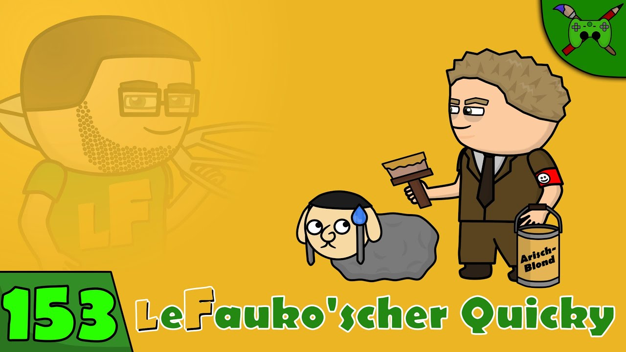 LeFauko'scher Quicky #153 - RECHTSKLICK [Birthday-Special]