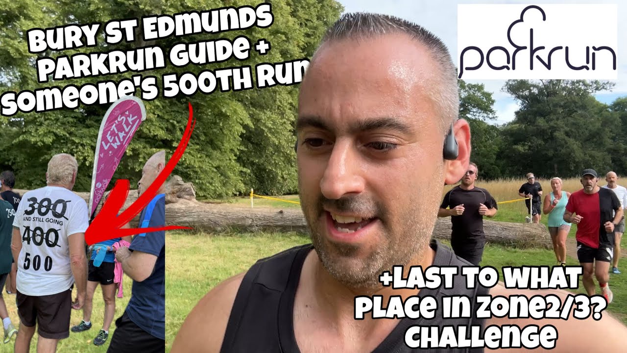 Bury St Edmunds Parkrun - Last to P something and a 500th PARKRUN