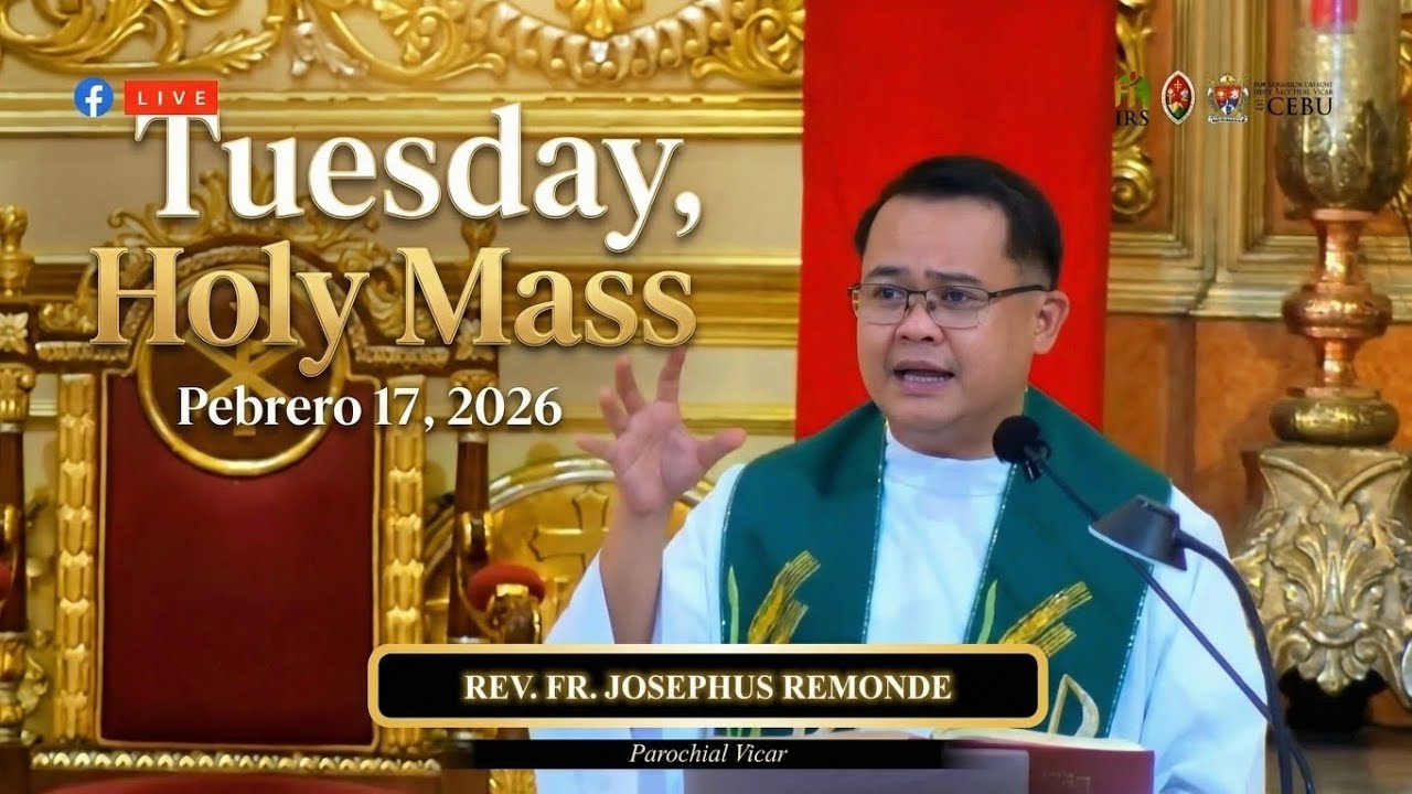 CEBUANO MASS TUESDAY | CEBU METROPOLITAN CATHEDRAL | FEBRUARY 17, 2026