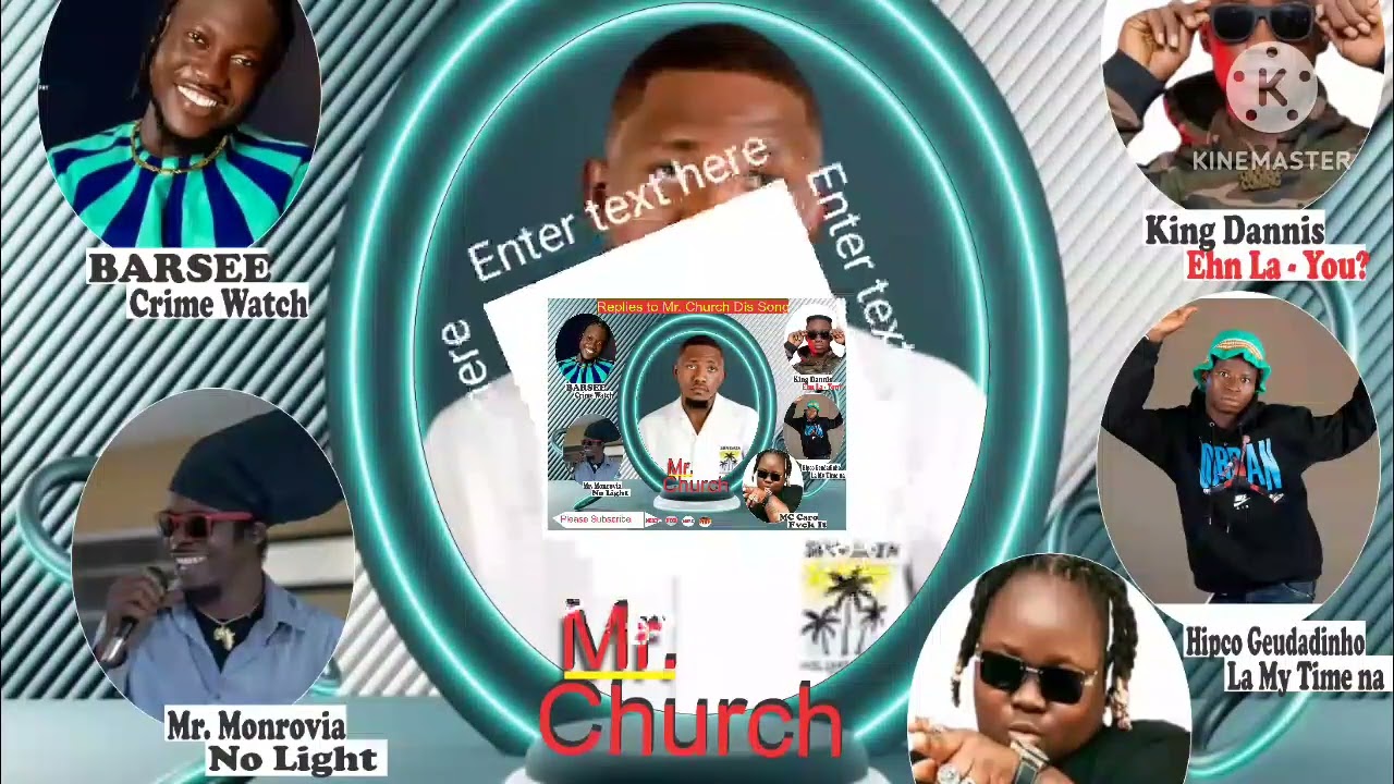 Replies to Mr. Church diss song -Barser-Mr. Monrovia - King Dennis - Hipco Geudadinho & MC Caro