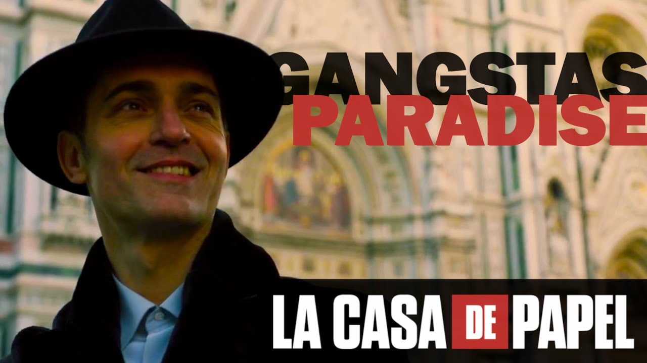 Gangstas Paradise Money Heist | La Casa De Papel Edit