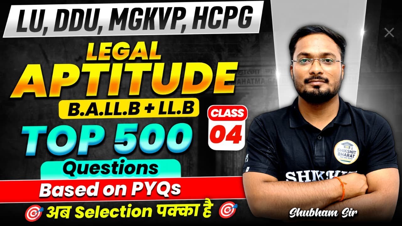 Legal Aptitude / Polity | LLB & BALLB Entrance Exam 2026 | Top 500PYQs| LU, DDU, MGKVP,HCPG Part 04
