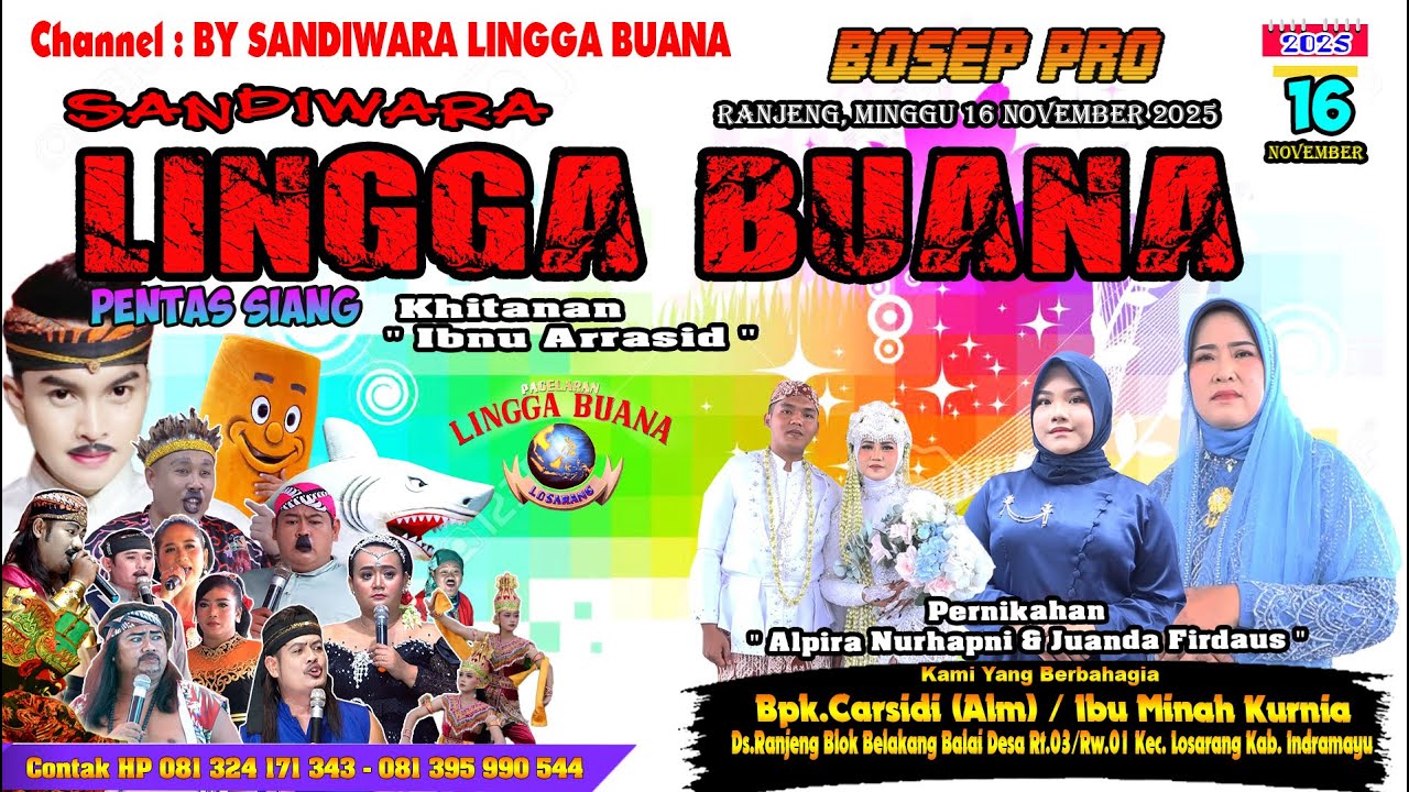 LIVE SANDIWARA LINGGA BUANA Ranjeng, Minggu 16 November 2025 PENTAS SIANG cerita