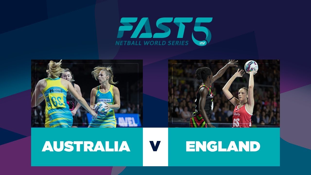 Australia v England | Fast5 World Series 2017