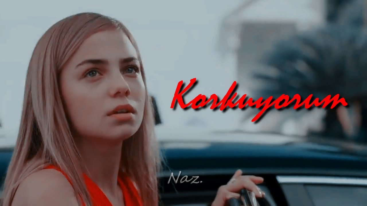 ▶ Ceren Karaçay || Korkuyorum
