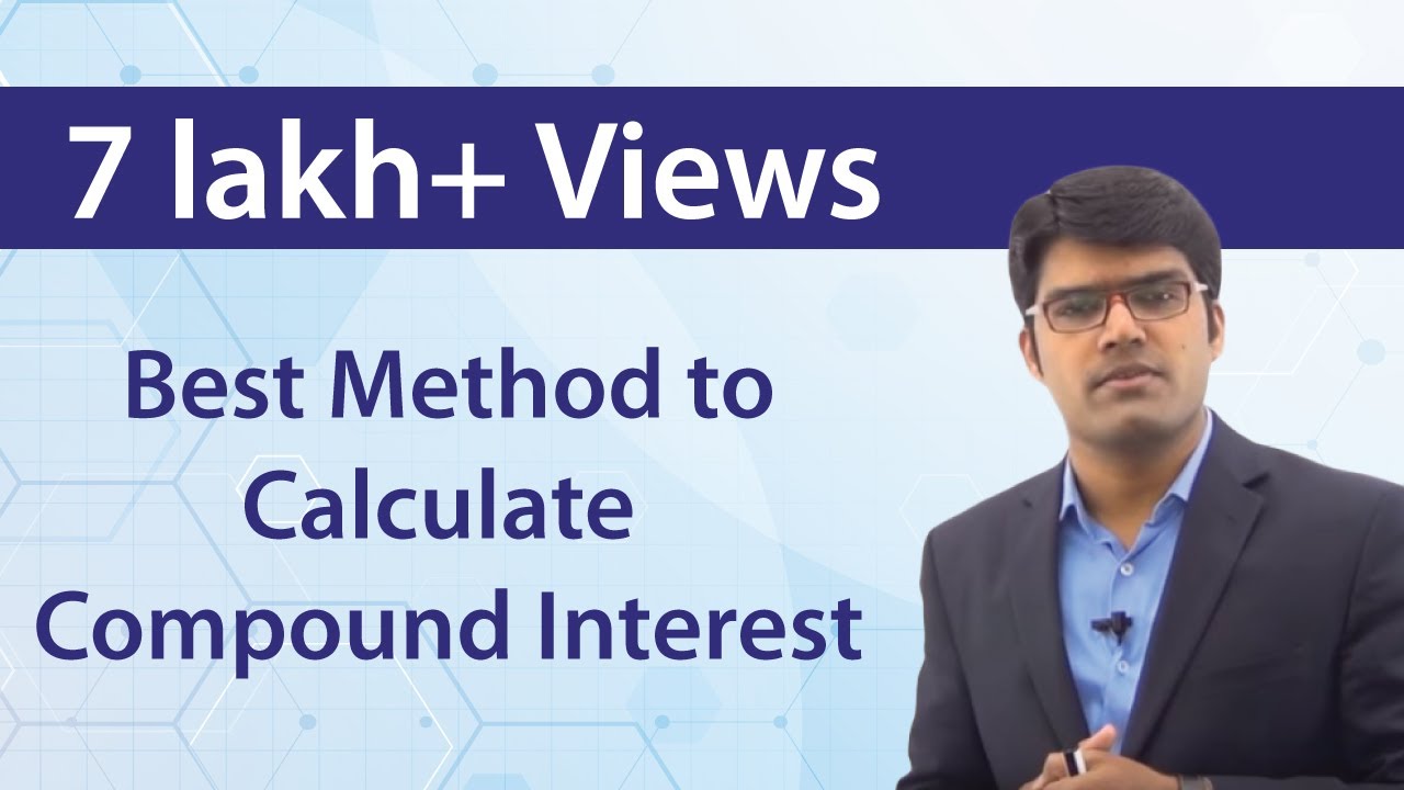 Best Method to Calculate Compound Interest | TalentSprint