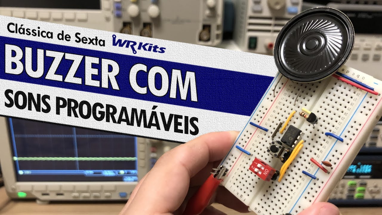 BUZZER COM MELODIAS PROGRAMÁVEIS