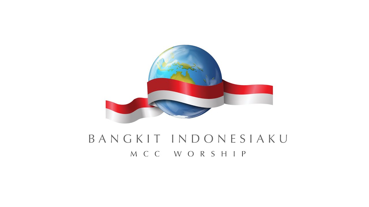 Bangkit Indonesiaku - MCC Worship [Official Music Video]