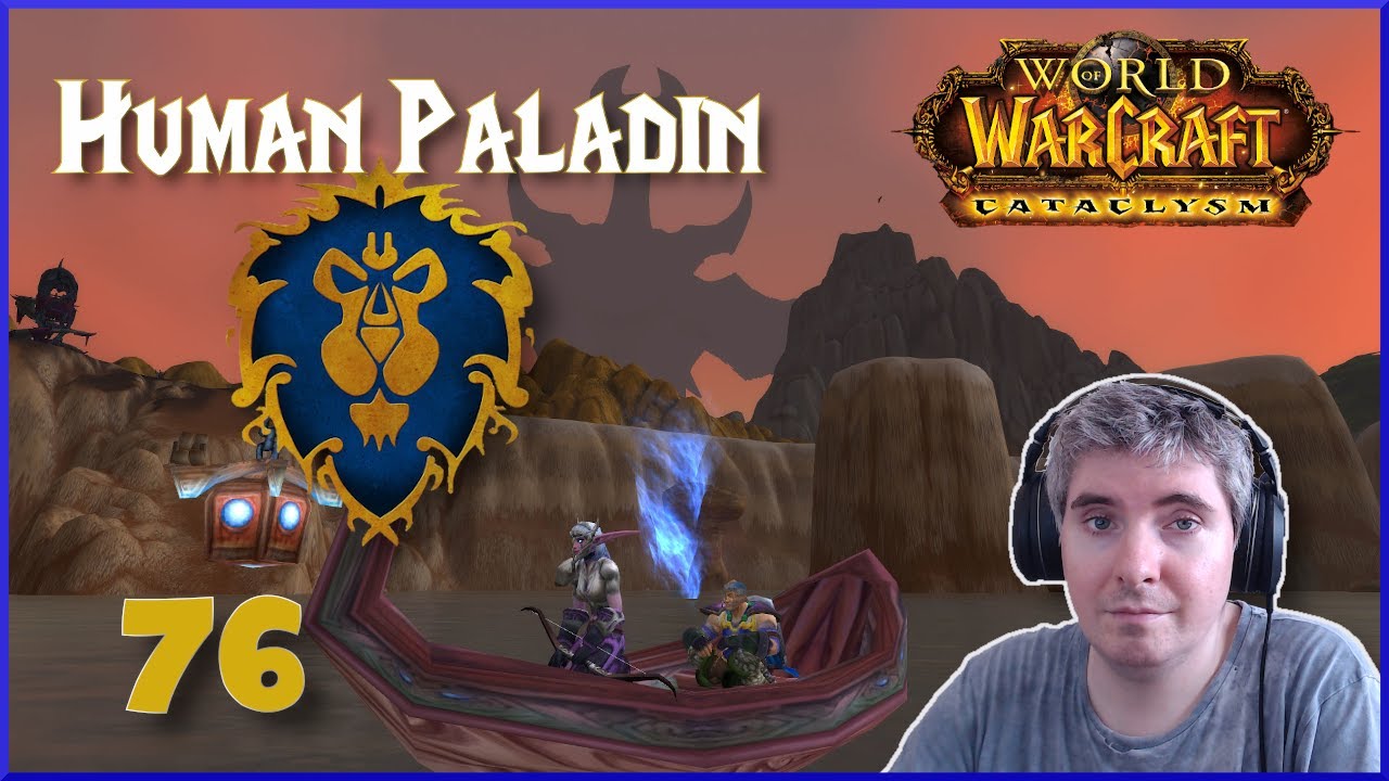 Let's Play World of Warcraft - Part 76 - Change of plans! - (Alliance Paladin)