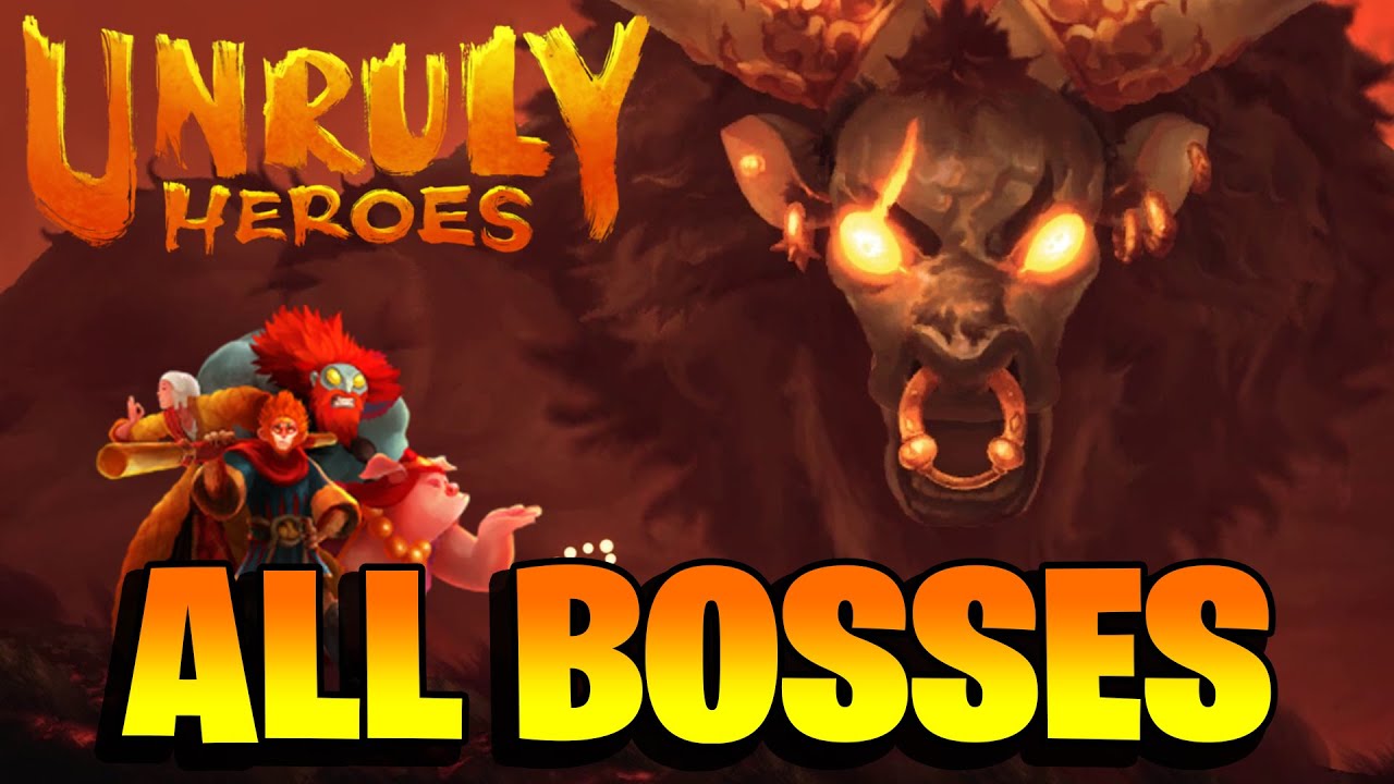 Unruly Heroes - All Bosses + Ending