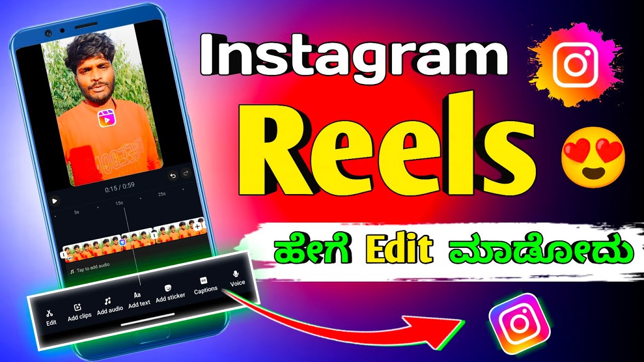 How to create reels in instagram in kannada | Instagram reels edit maduva vidhana 😍