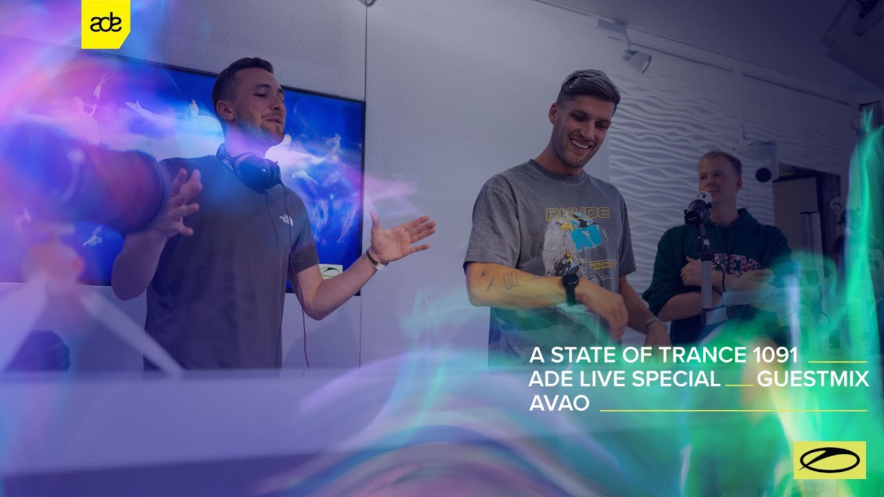 AVAO - A State Of Trance Episode 1091 (ADE Special) Guest Mix