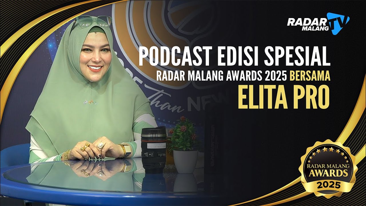 Podcast Edisi Spesial Radar Malang Awards 2025 Bersama  Elita Pro