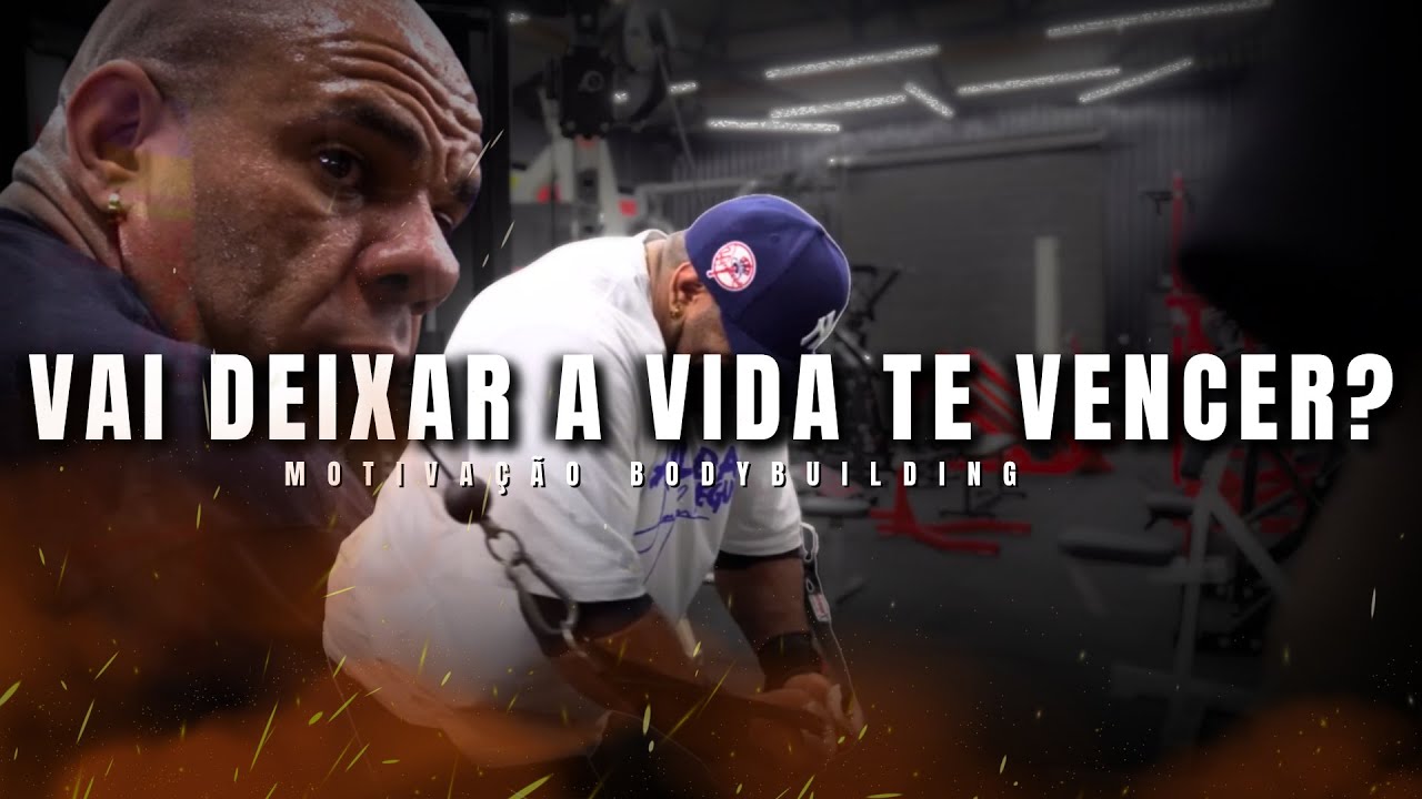Resista: A Vida Vai Te Bater, Mas Você Pode Vencer! - Motivação Bodybuilding