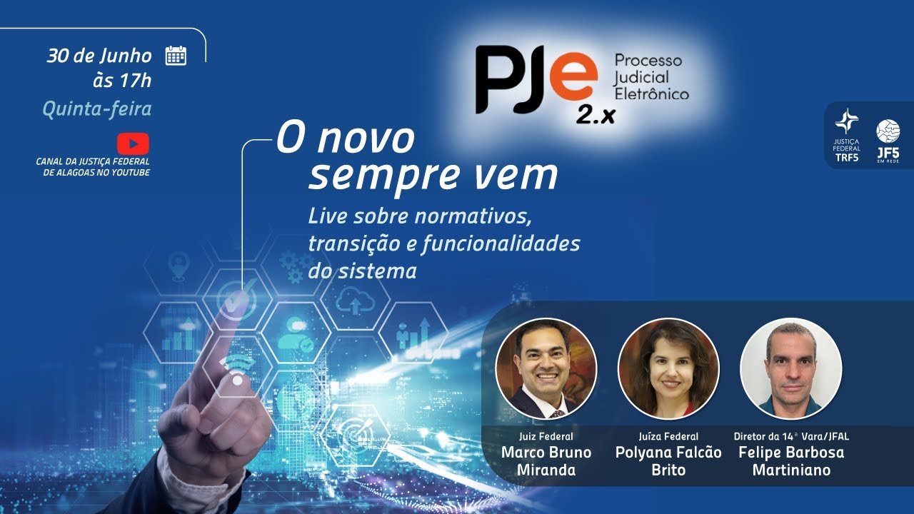Pje 2.X: vantagens e funcionalidades do sistema