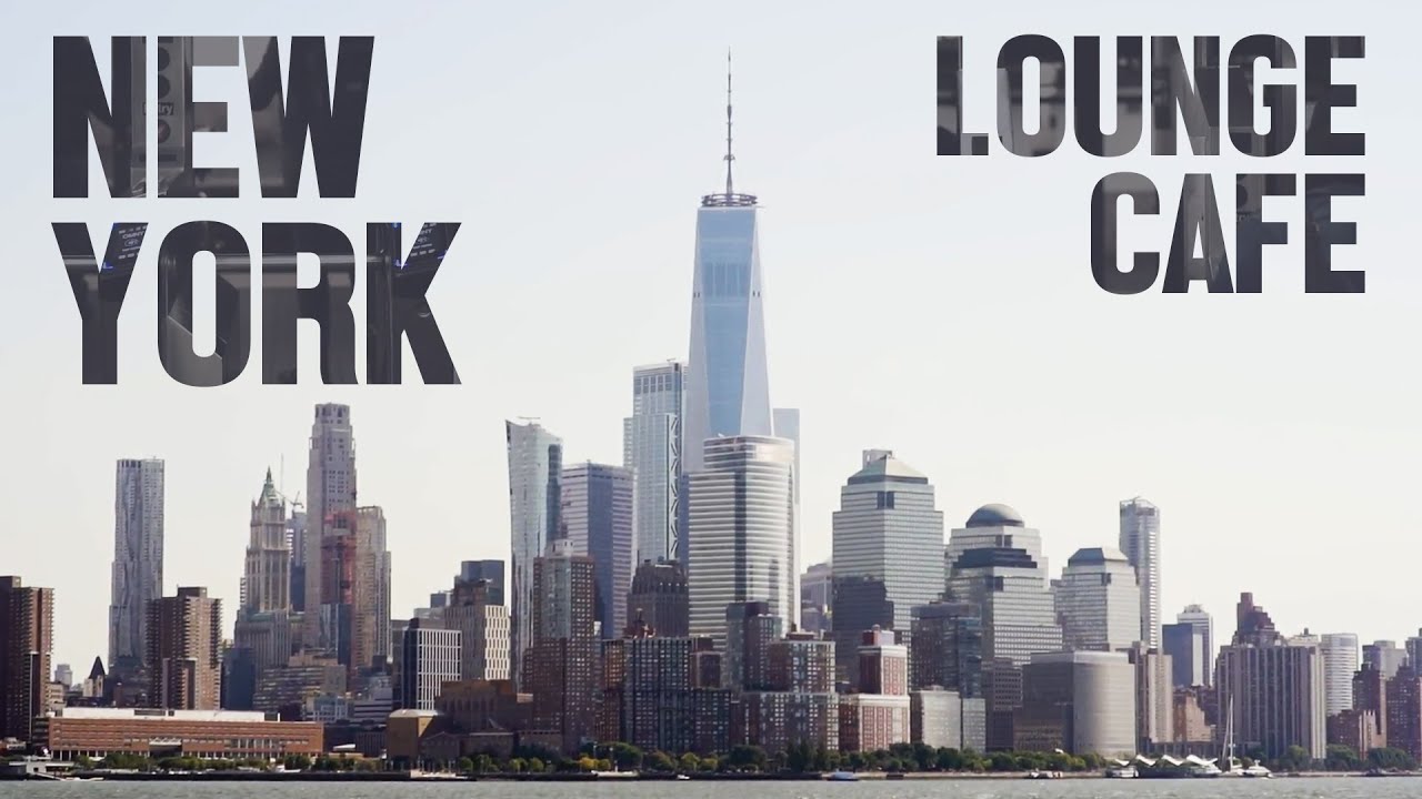 New York Lounge Caf&eacute; 2025