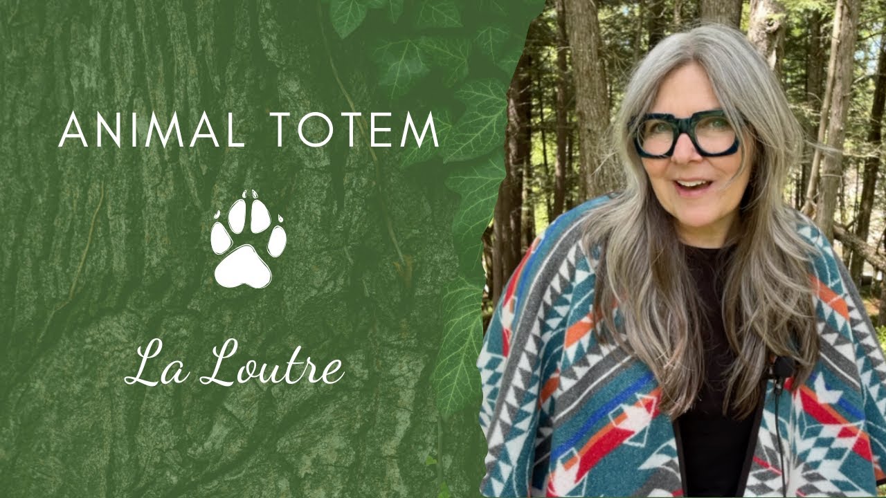 Animal TOTEM - La Loutre - CHAMANE URBAINE