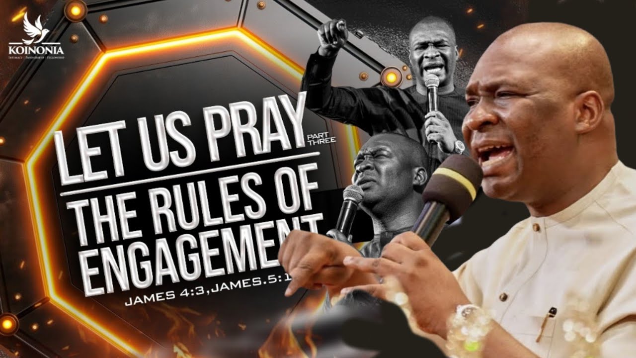 Let Us Pray The Rules of Engagement Part 3 Apostle Joshua Selman