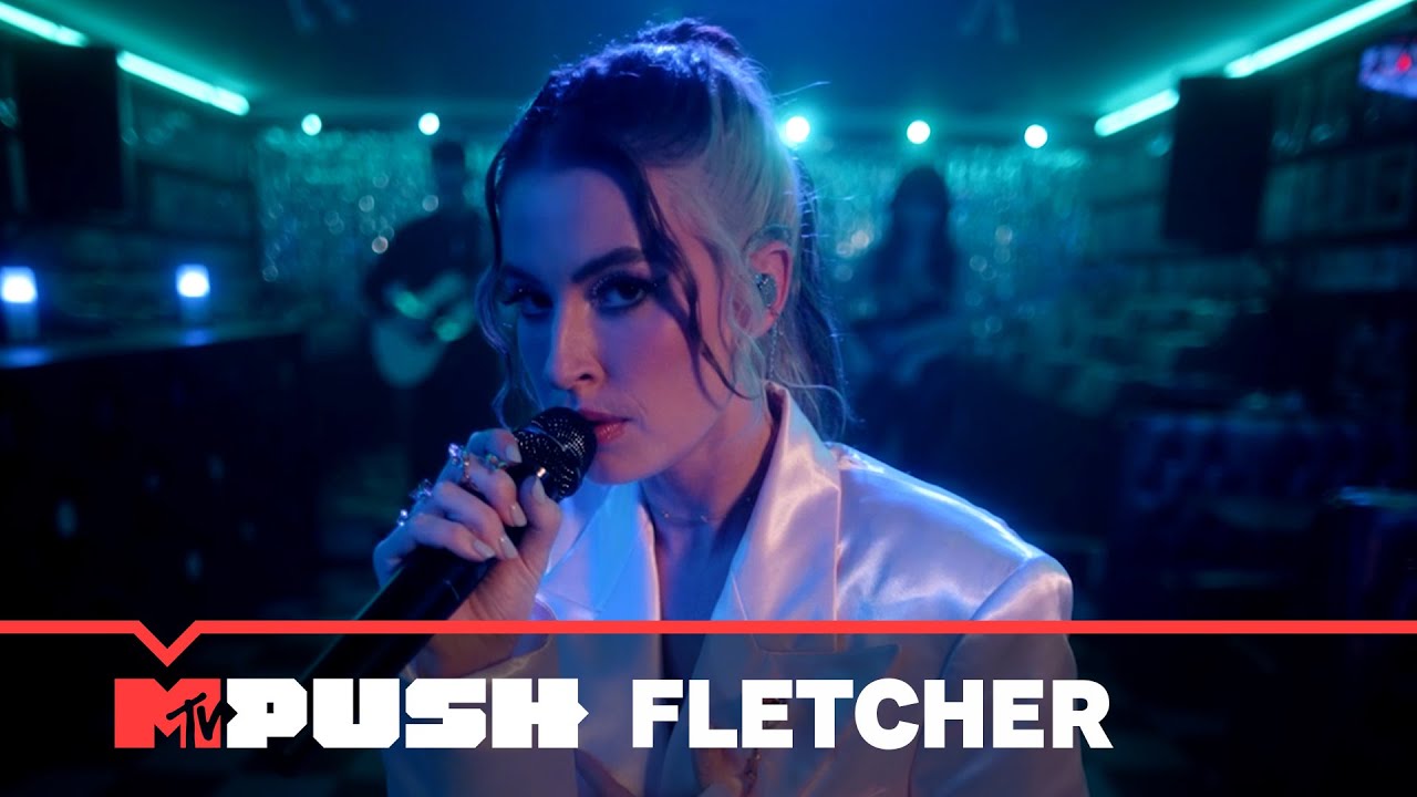 FLETCHER: Better Version (live performance exclusiva) | MTV Push