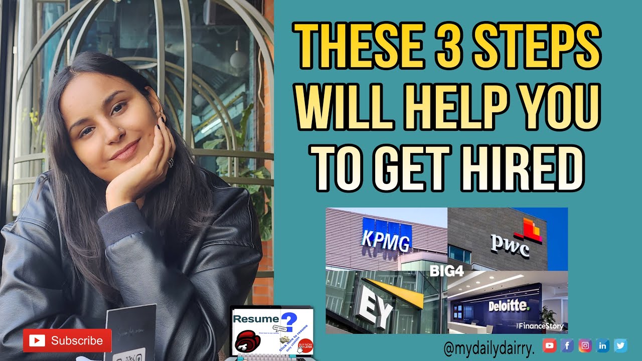 How to get hired in BIG 4 accounting firms as a fresher? Things No one will tell you