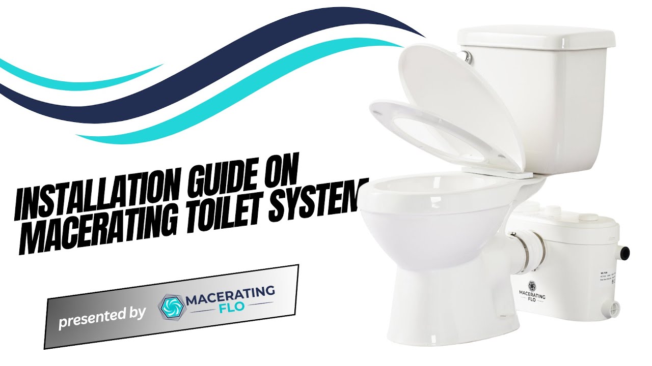 Guide to Installing a Two-Piece Toilet with a 600W or 750W Macerator Pump
