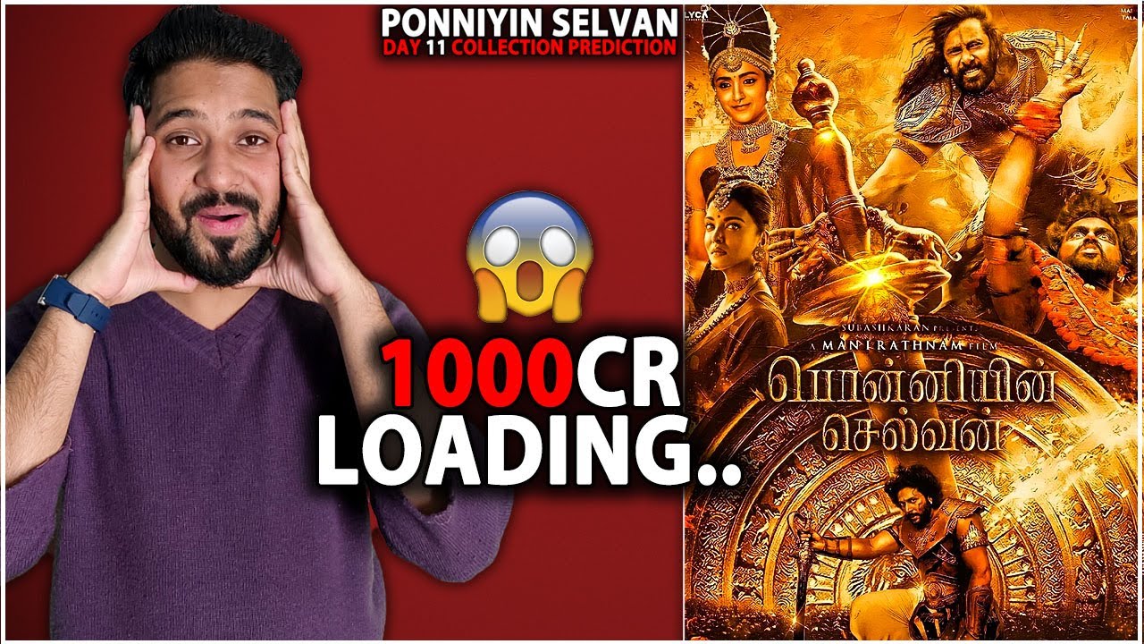 PS1 Ponniyin Selvan Day 11 Box Office Collection Prediction |PS1 Movie Collection India & Worldwide