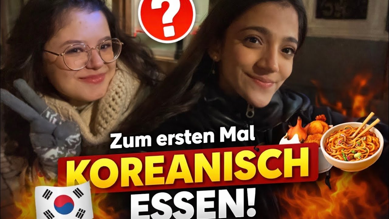 Zum ersten Mal koreanisch essen 🍜🔥