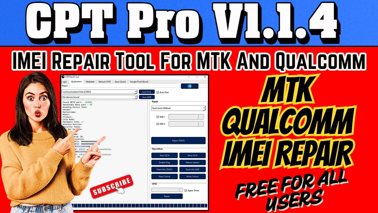 CPT Tool V1.1.4 – IMEI Repair for MTK & Qualcomm | 100% Free & Safe!
