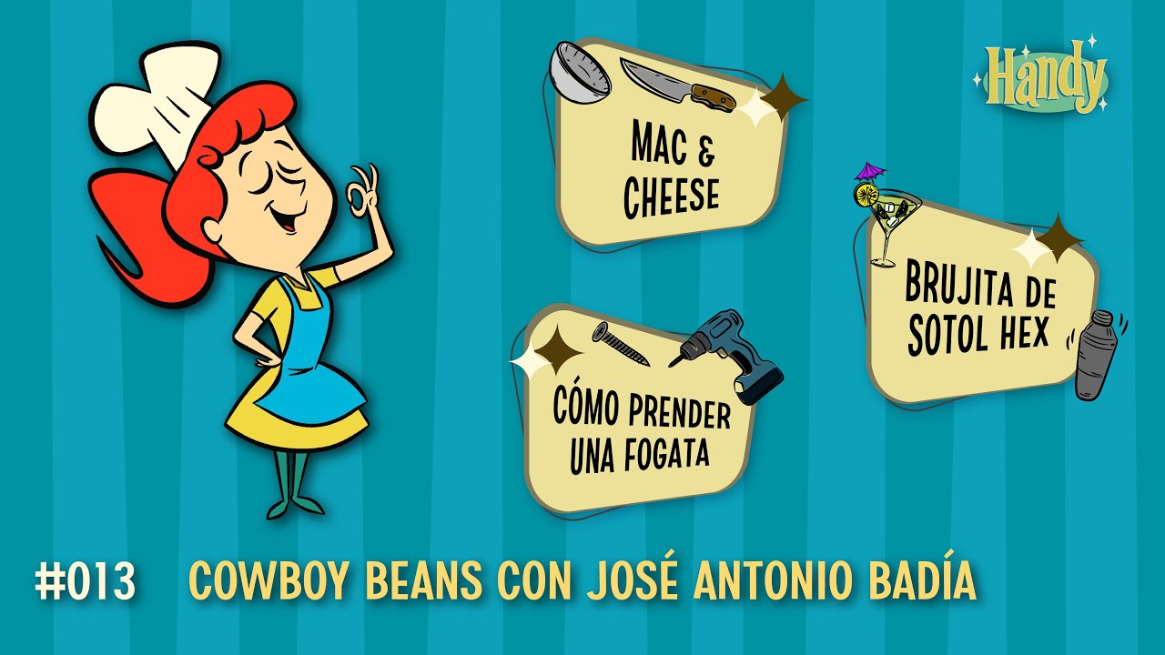 E14: Cowboy Beans y Mac & Cheese (con: El Badiablo)