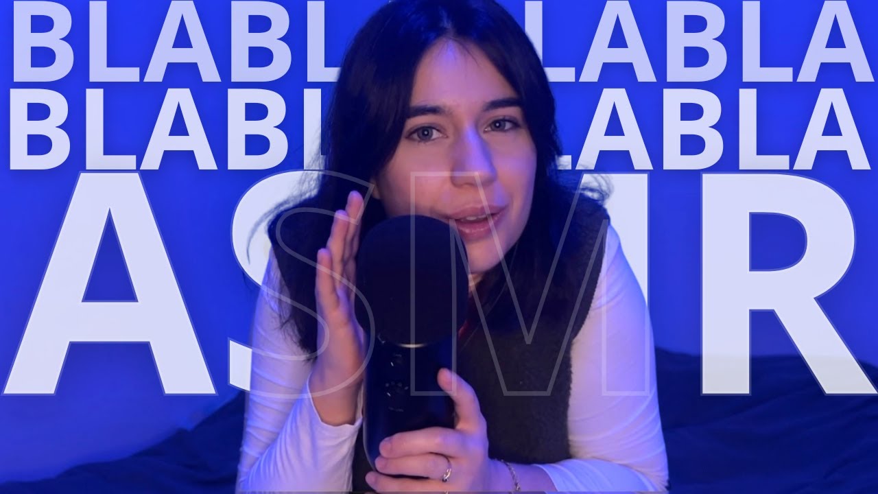 ASMR - Papotage et update (je vous raconte ma vie)