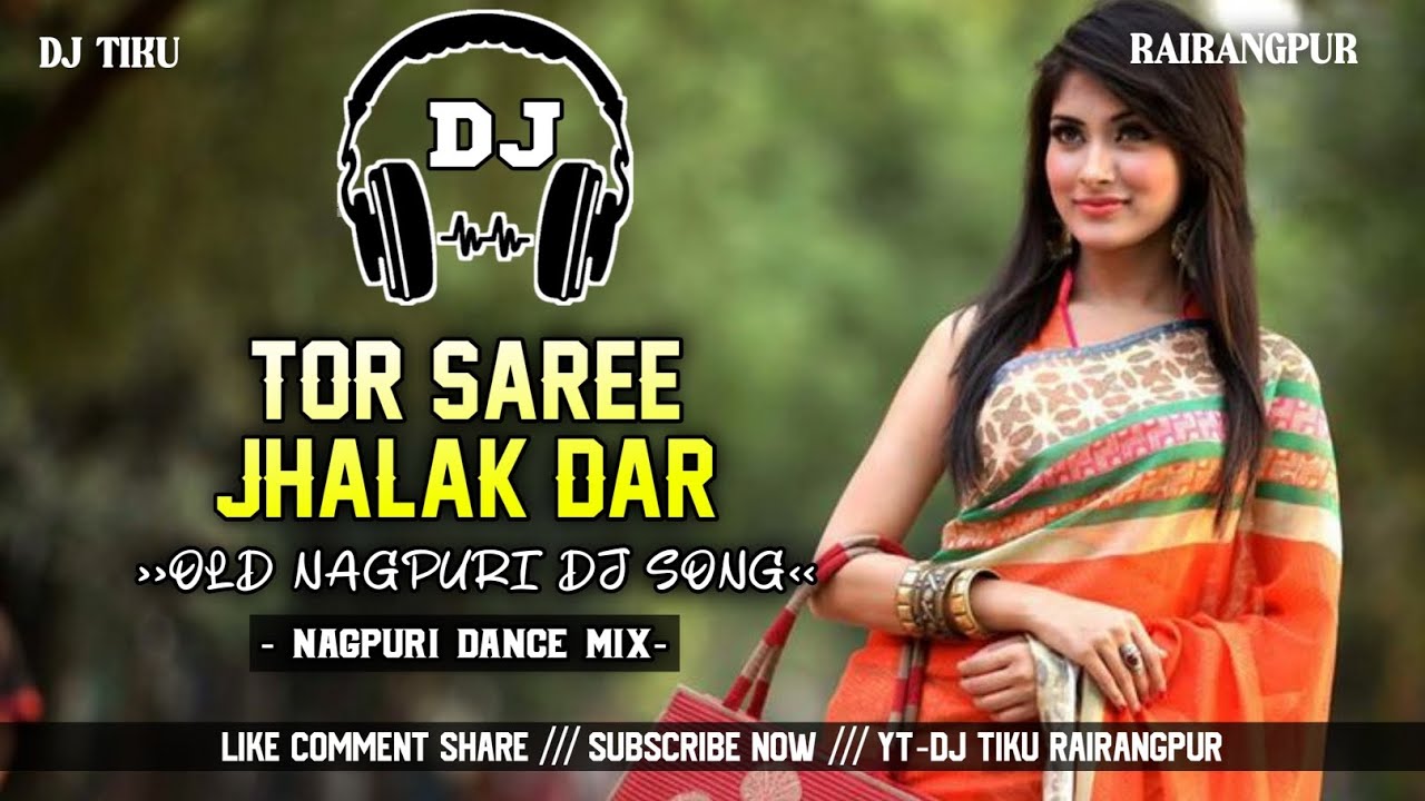 Tor Saree Jhalakdar !! Old Nagpuri Dj Song !! 2k26 Spl Matal Dance Mix !! Dj Tiku Rairangpur 