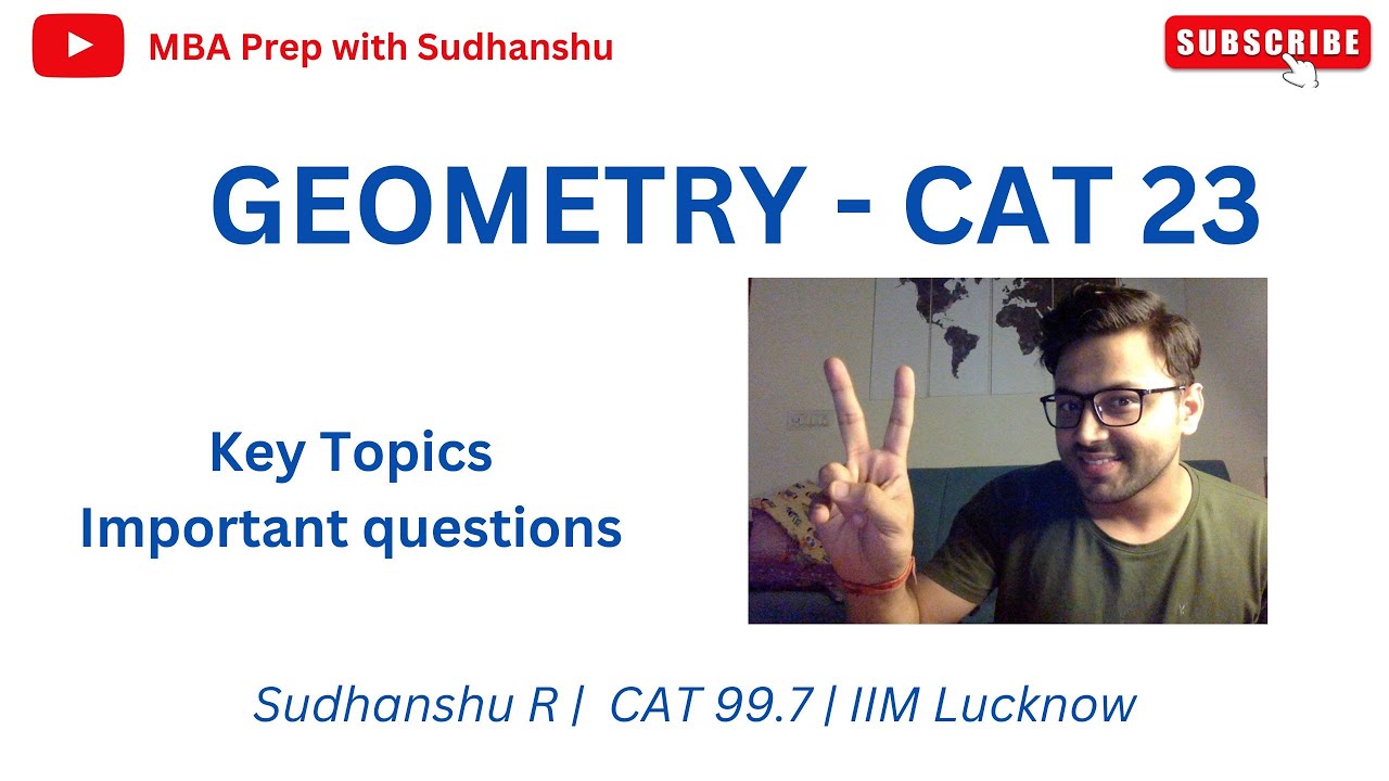 CAT 23 : HOW TO PREPARE FOR GEOMETRY | HOW TO GET A 99%ILE IN QA | ALL YOU MUST KNOW