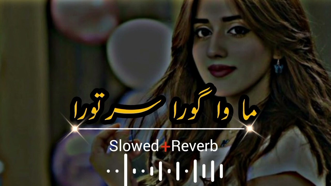 Raghalie Yam Da Kora Ma Ogora Sartora Pashto Song   {Slowed+Reverb}   Dilraaj New Pashto Song   2023